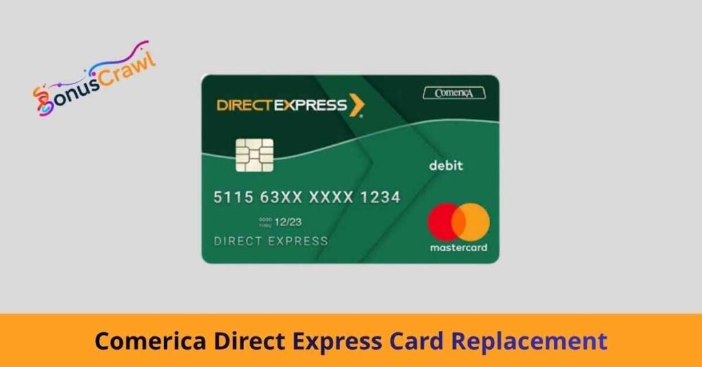 comerica direct express card replacement